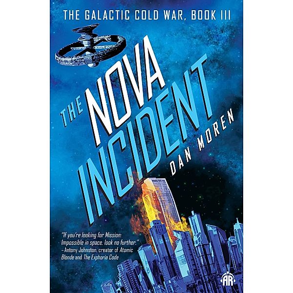 The Nova Incident / Galactic Cold War, Dan Moren