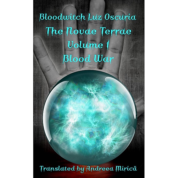 The Novae Terrae, Volume 1 / The Novae Terrae, Bloodwitch Luz Oscuria