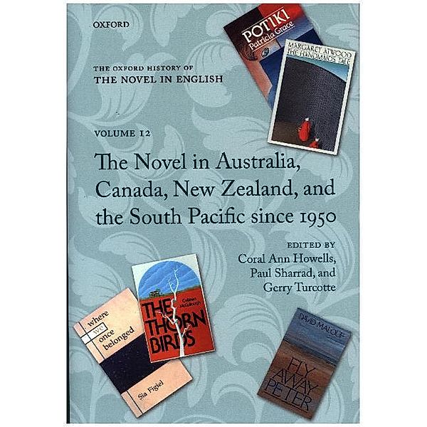 The Novel in Australia, Canada, New Zealand, and the South Pacific Since 1950