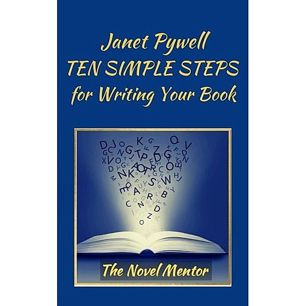 The Novel Mentor, Janet Pywell