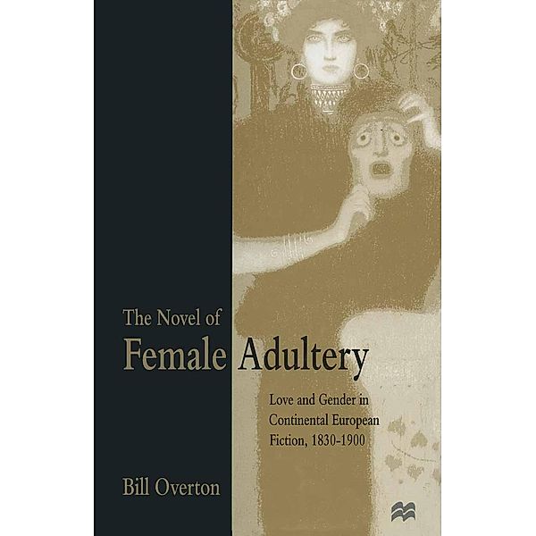 The Novel of Female Adultery, Bill Overton