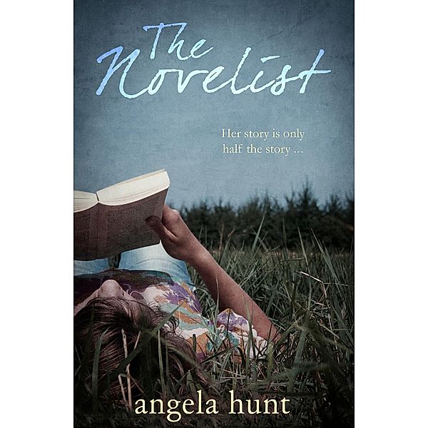 The Novelist, Angela Hunt