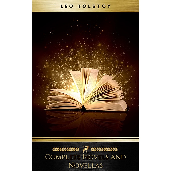 The Novels and Other Works of Lyof N. Tolstoi (Tolstoy, Leo) Complete 24 Volume Set, Leo Tolstoy