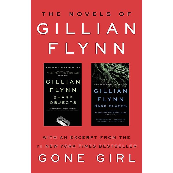 The Novels of Gillian Flynn, Gillian Flynn