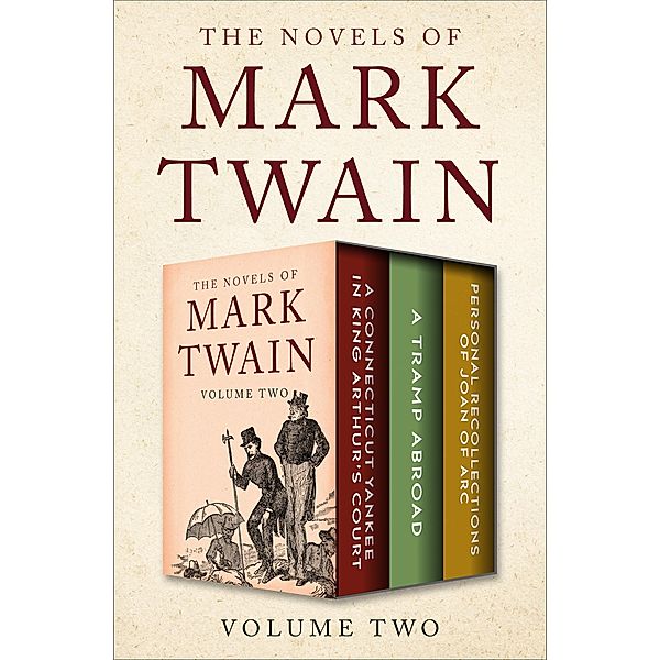 The Novels of Mark Twain Volume Two, Mark Twain