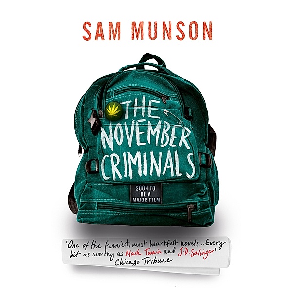 The November Criminals, Sam Munson