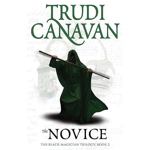 The Novice / Black Magician Trilogy Bd.2, Trudi Canavan