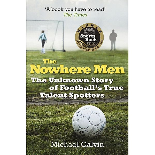 The Nowhere Men, Michael Calvin