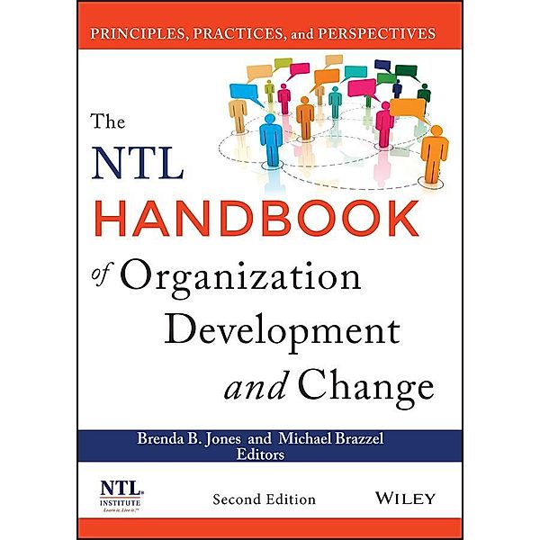 The NTL Handbook of Organization Development and Change, Brenda B. Jones, Michael Brazzel