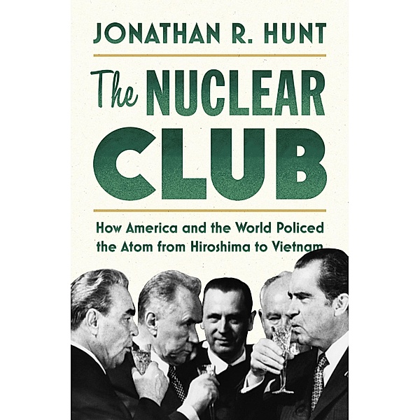 The Nuclear Club, Jonathan R. Hunt
