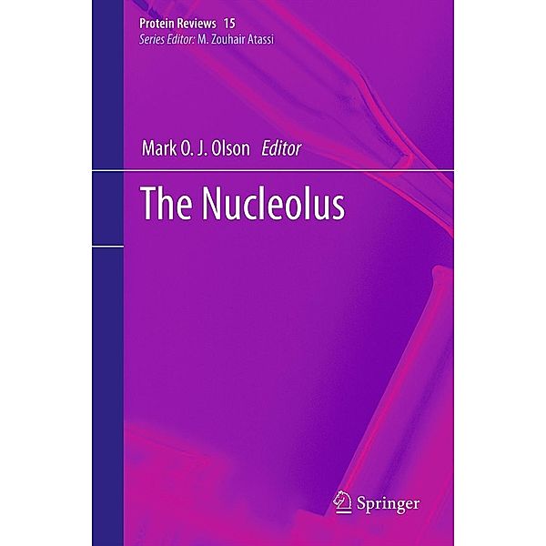 The Nucleolus / Protein Reviews Bd.15