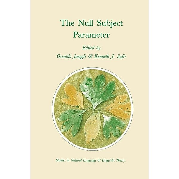 The Null Subject Parameter / Studies in Natural Language and Linguistic Theory Bd.15