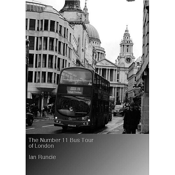 The Number 11 Bus Tour of London, Ian Runcie