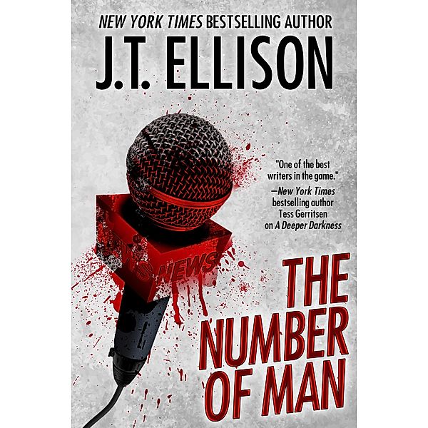 The Number of Man ((a short story)) / (a short story), J. T. Ellison