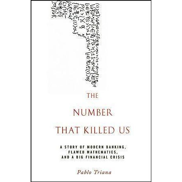 The Number That Killed Us, Pablo Triana