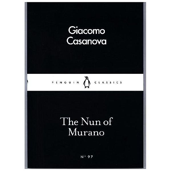 The Nun of Murano, Giacomo Casanova