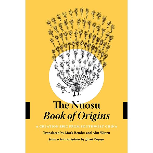 The Nuosu Book of Origins / Studies on Ethnic Groups in China