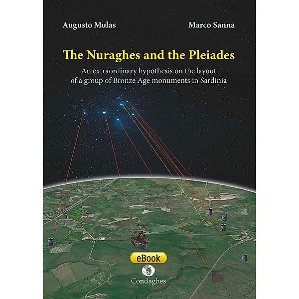 The Nuraghes and the Pleiades / Pósidos Bd.49, Marco Sanna, Augusto Mulas