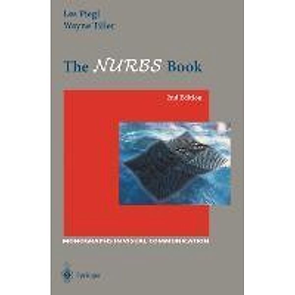 The NURBS Book, Les Piegl, Wayne Tiller