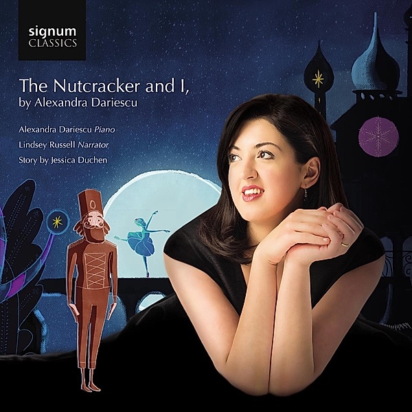 The Nutcracker And I, Alexandra Dariescu, Lindsey Russell