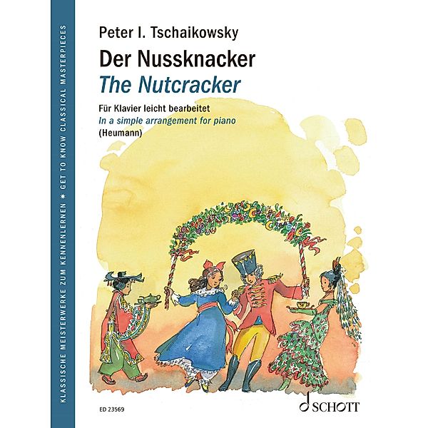 The Nutcracker / Get to Know Classical Masterpieces, Pyotr Ilyich Tchaikovsky