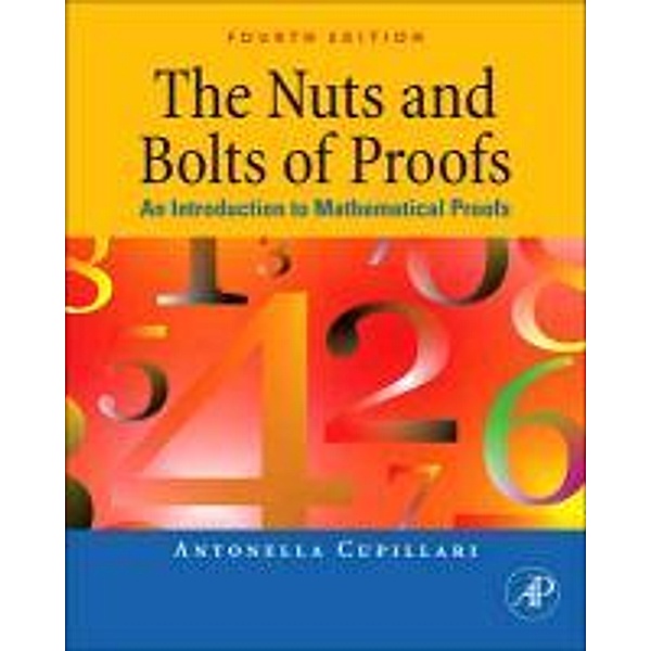 The Nuts and Bolts of Proofs, Antonella Cupillari