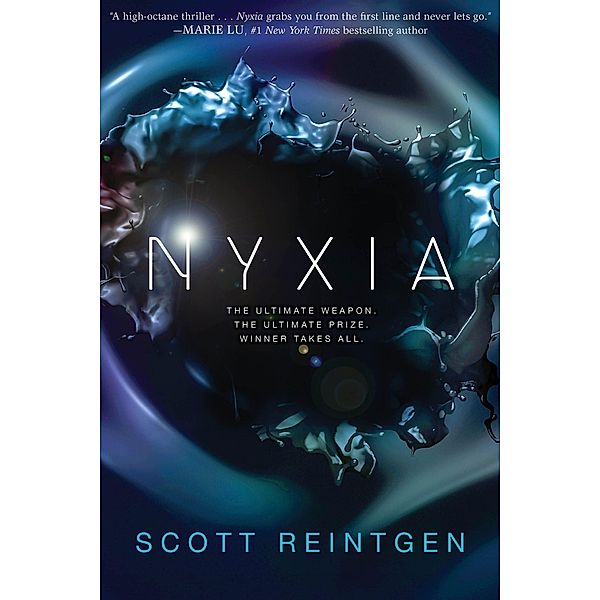 The Nyxia Triad: Nyxia, Scott Reintgen