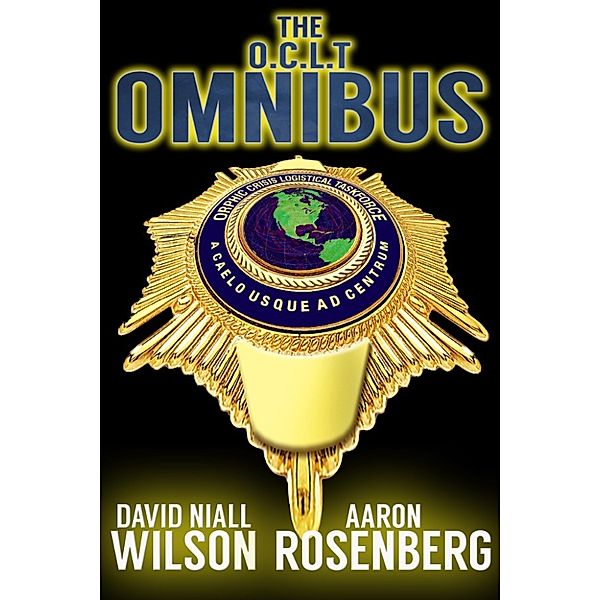 The O.C.L.T Omnibus, Aaron Rosenberg, David Niall Wilson