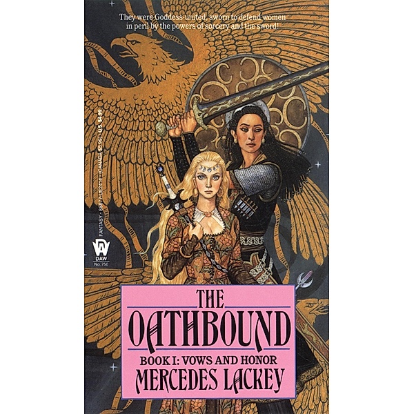 The Oathbound / Vows and Honor Bd.1, Mercedes Lackey