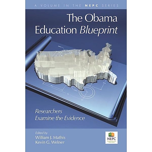 The Obama Education Blueprint / The National Education Policy Center Series