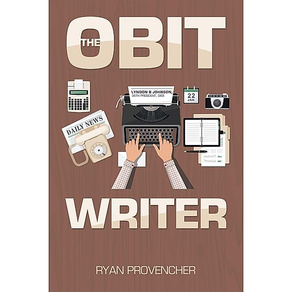 The Obit Writer, Ryan Provencher