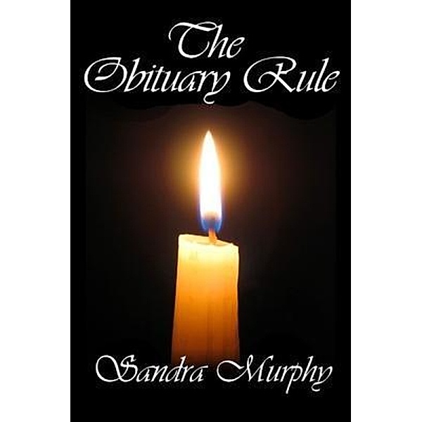 The Obituary Rule, Sandra Murphy