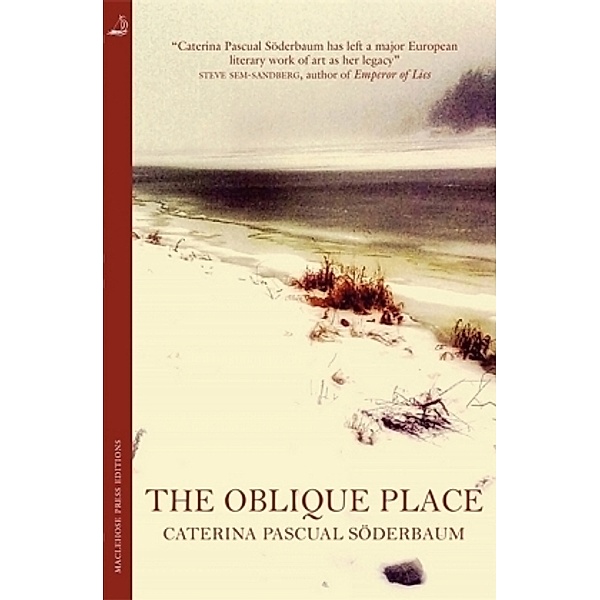 The Oblique Place, Caterina Pascual Söderbaum