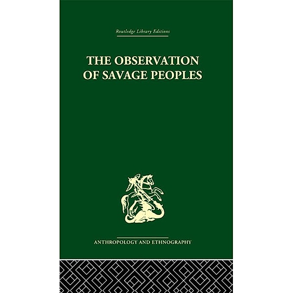 The Observation of Savage Peoples, Joseph-Marie Degerando