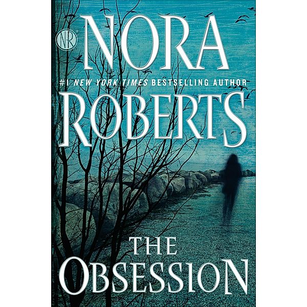 The Obsession, Nora Roberts