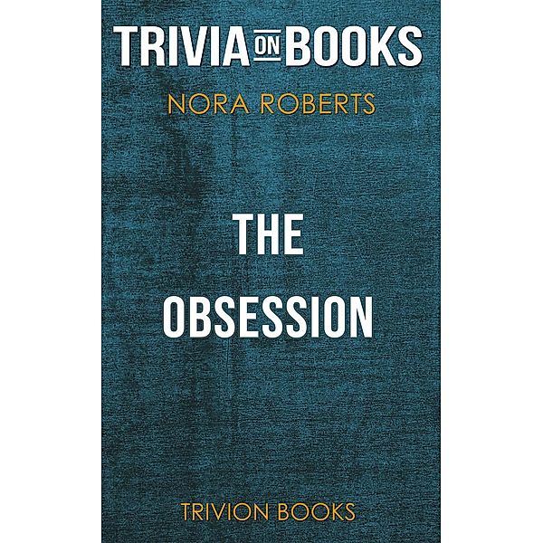 The Obsession by Michael Crichton (Trivia-On-Books), Trivion Books