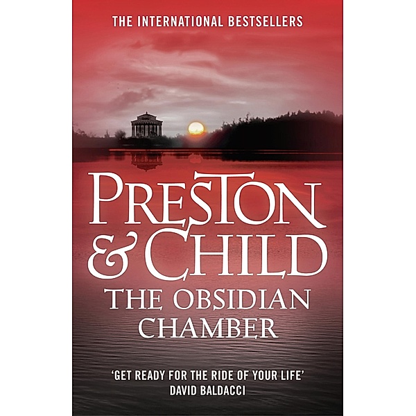 The Obsidian Chamber / Special Agent Pendergast Bd.16, Douglas Preston, Lincoln Child