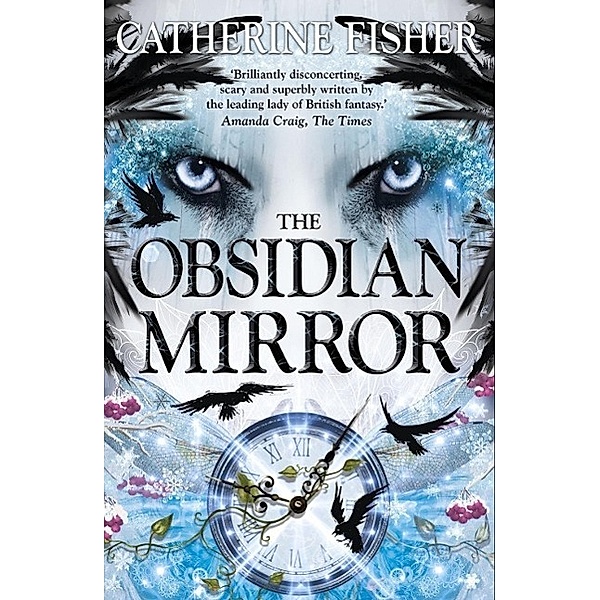 The Obsidian Mirror / Shakespeare Quartet Bd.1, Catherine Fisher