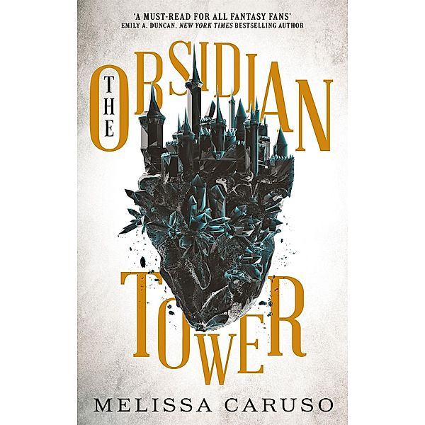 The Obsidian Tower, Melissa Caruso