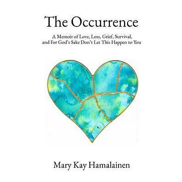 The Occurrence, Mary Kay Hamalainen