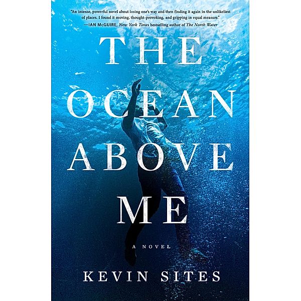 The Ocean Above Me, Kevin Sites