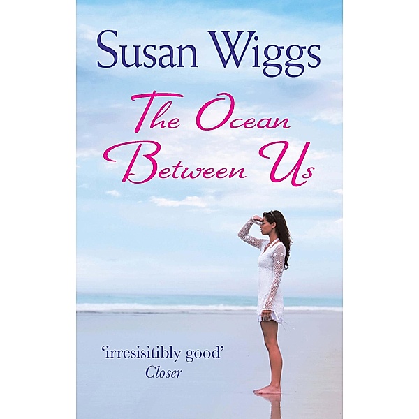 The Ocean Between Us, Susan Wiggs