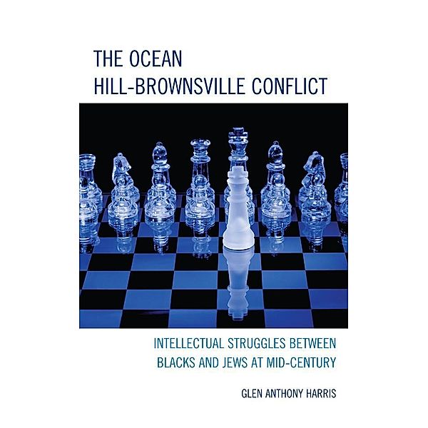 The Ocean Hill-Brownsville Conflict, Glen Anthony Harris