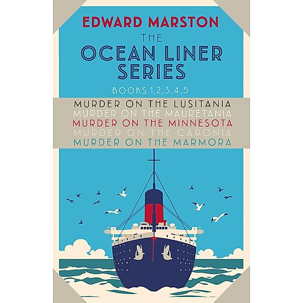 The Ocean Liner Series / Ocean Liner Mysteries Bd.1, Edward Marston