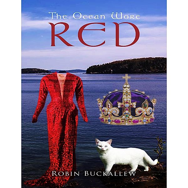 The Ocean Wore Red, Robin Buckallew