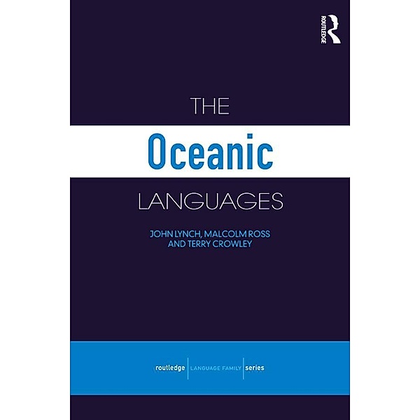 The Oceanic Languages, Terry Crowley, John Lynch, Malcolm Ross
