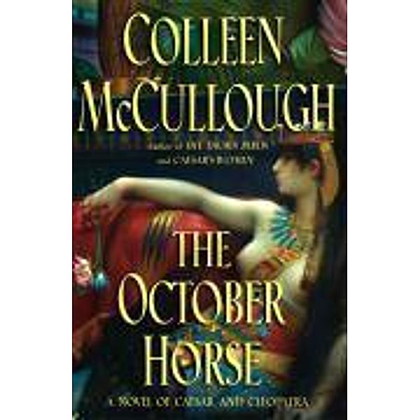 The October Horse, Colleen McCullough