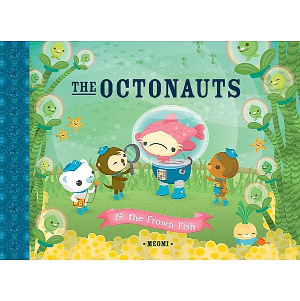 The Octonauts and the Frown Fish / The Octonauts, Meomi