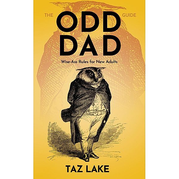 The Odd Dad Guide, Taz Lake