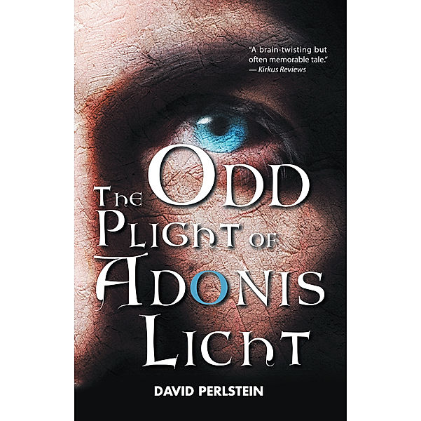 The Odd Plight of Adonis Licht, David Perlstein